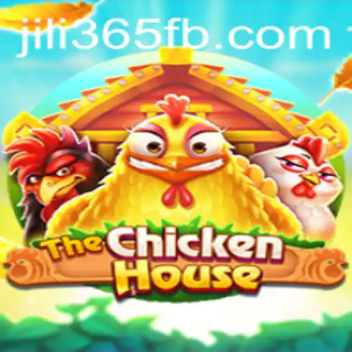 Exploring TheChickenHouse: A New Gaming Experience with JiLi365